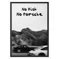 No Risk No Porsche